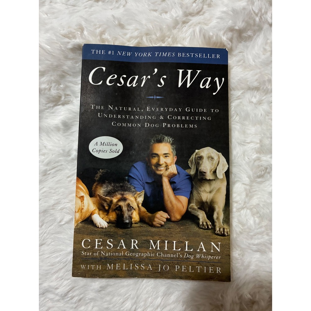 Cesars Way Dog Training Book Cesar Millan Melissa Jo Peltier Paperback 2007‎